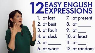 12 Easy English Expressions with “AT”