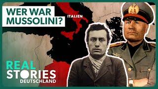 Italiens Diktator Benito Musssolini | Doku-Reupload | Real Stories Deutschland