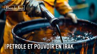 Comprendre le destin de l'Irak face au pétrole