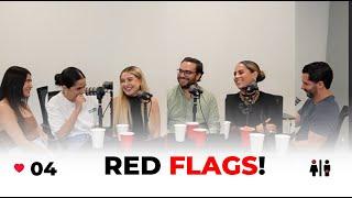 LA CRUDA VERDAD PODCAST #04 / RED FLAGS