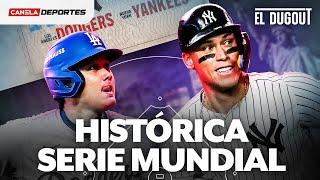 YANKEES vs DODGERS: La SERIE MUNDIAL que PARALIZARÁ el PLANETA  | El Dugout