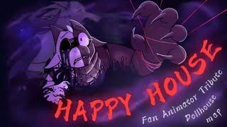 HAPPY HOUSE | Animator Tribute (Dollhouse MAP) | Драконья Сага | Wings of Fire | G R E A T N E S S ツ