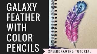 How to draw a Galaxy Feather with color pencils |speeddrawing tutorial|