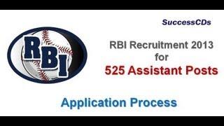 RBI Assistant Recruitment 2013 Application Process