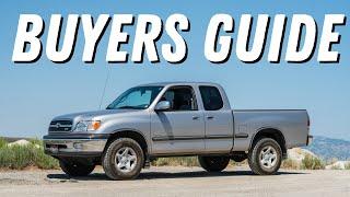 Buyers Guide - 1st Gen Tundra Review and Common Problems