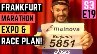 FRANKFURT MARATHON EXPO and RACE PLAN!  GETTING IT DONE!!