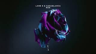 Lane 8 & Kasablanca - Run