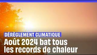 Dérèglement climatique : L’été 2024 a été le plus chaud jamais enregistré sur Terre