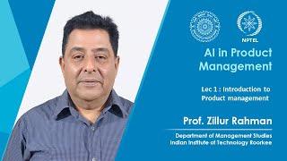 lec 1 : Introduction to Product management