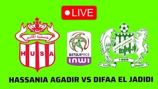  HASSANIA AGADIR VS DIFAA EL JADIDI LIVE BOTOLA PRO 2024/2025