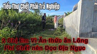 Người Không Có Ăn Người Bỏ Lãng  Phí Chị Em Tiểu Thư C.h.ế.t Phải Trả Nghiệp Bỏ Thức Ăn Quá Nhiều