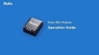 R111-Ruko RID Module Operation Guide