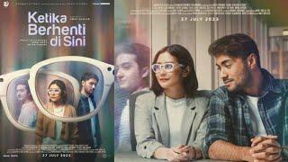 Full film terbaru Ketika Berhenti di Sini filmbioskop indonesia terbaru #film #fullmovie #fullfilm