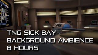  TNG Sickbay Ambience (w/ doctor conversations, stress relief, calming)