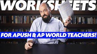 HEY TEACHERS: WORKSHEETS for AP U.S. History and AP World History