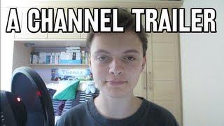 Thomas J. Ashwell - A Channel Trailer