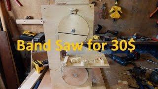 Band Saw for 30$ !!! Free plans. DIY.