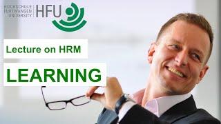 LEARNING - HRM Lecture 06