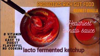 Lacto Fermented Tomato Sauce Recipe in India (Probiotic Gut Food; Indian Healthy Recipes)