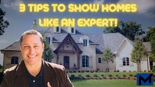 How to Show a Home Like a Pro Realtor: 3 Expert Tips