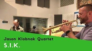 S.I.K. | Jason Klobnak Quartet Live at KUVO