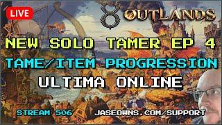 New Archer Tamer in Ultima Online UO Outlands | Item Progression | New Player Guide | Episode 5