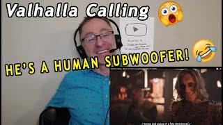 FIRST TIME REACTION! Valhalla Calling   Miracle of Sound acapella VoicePlay ft J NONE