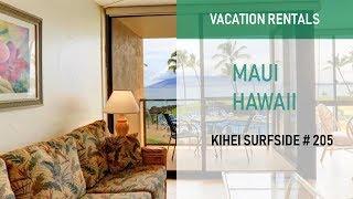 Kihei Surfside Condo 205 - South Kihei Vacation Rentals