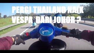 Johorean Vespa Ride to Phuket Thailand 2018