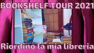 BOOKSHELF TOUR 2021 - Riordino la mia libreria