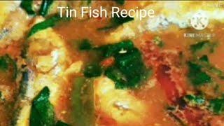 Tin Fish Recipes / Tin Fish Curry /Tin fish/with potato And Brinjal/ Fish Recipe/ canned fish