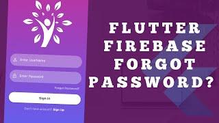 Flutter Firebase Authentication - Forgot Password | Reset Password for Flutter Firebase