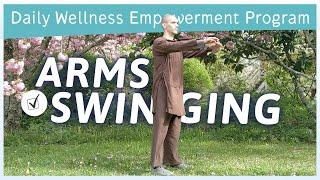 Arms Swinging: a simple yet deeply restorative exercise