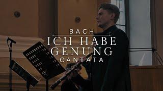 Bach: Cantata "Ich habe genung", І. Aria