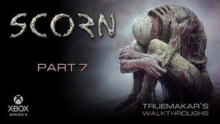 Душный Дед: Scorn. Часть 7-ая. Разбор–прохождение с комментариями на русском