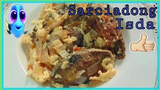 SARCIADONG ISADA --- RECIPE # 8