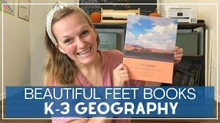 WHAT WE USE FOR GEOGRAPHY CURRICULUM | Beautiful Feet Books | Literature Based Geography Curriculum