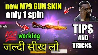 FREE FIRE NEW M79 MIDNIGHT MAFIYA LAUNCHER SKIN OPEN IN ONE SPIN TIPS AND TRICKS