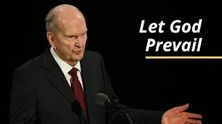 Let God Prevail | Russell M. Nelson | October 2020