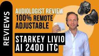 Review Starkey Livio Edge AI 2400 ITC R - How does it work?