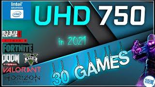 Intel UHD 750 in 30 GAMES   (i5-11600K , i7-11700K, i9-11900K IGPU TEST   | 2021-2022