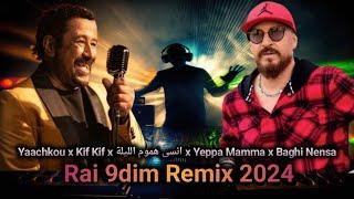 Cheb Bilal ft Cheb Khaled - Yeppa Mamma x Kif Kif l الشاب بلال و الشاب خالد رومكس l Rai Remix 2024