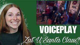 Voiceplay- Zat U Santa Claus? Danielle Marie reacts