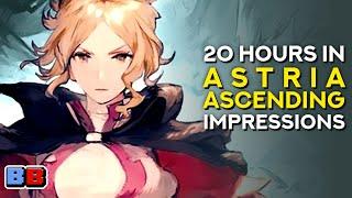 Astria Ascending Impressions | 20 Hours In | Backlog Battle