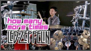 Led Zeppelin - How Many More Times - John Bonham || Drum cover by KALONICA NICX