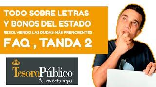 Todo Sobre Letras y Bonos del Estado: Resolviendo Tus Dudas Más Frecuentes . Tanda 1