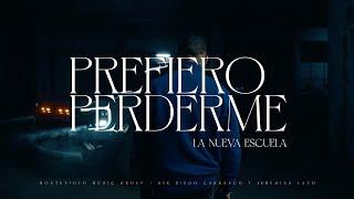 La Nueva Escuela - Prefiero Perderme (Video Oficial)