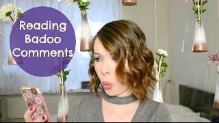 Reading my Badoo comments | #TerriTalk