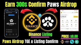 PAWS AIRDROP LISTING UPDATE AND PRICE | HOW TO WITHDRAW TOKEN.