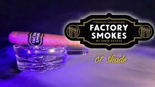 Drew Estate Factory Smokes Connecticut Shade Robusto #cigarlife #cigarculture #cigar